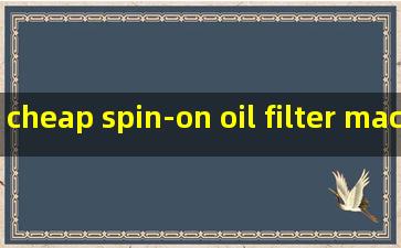 cheap spin-on oil filter machine